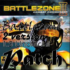 Box art for Battlezone 2 version 1.3 Unofficial Patch