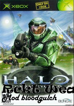 Box art for Rckt Weapon Mod bloodgulch