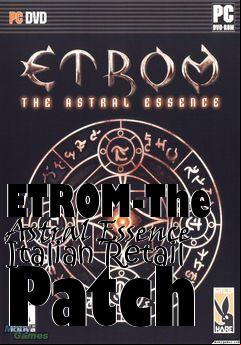 Box art for ETROM-The Astral Essence Italian Retail Patch