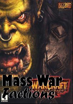 Box art for Mass War Factions