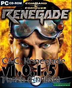 Box art for C&C: Renegade v1.0.1.5 Patch (English)