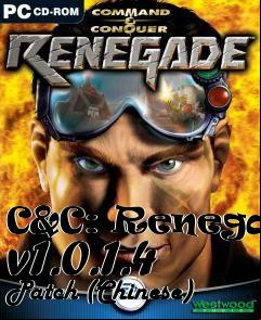 Box art for C&C: Renegade v1.0.1.4 Patch (Chinese)
