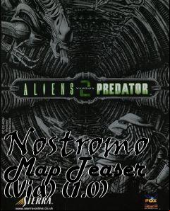 Box art for Nostromo Map Teaser (Vid) (1.0)