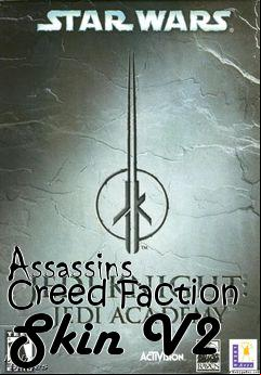 Box art for Assassins Creed Faction Skin V2