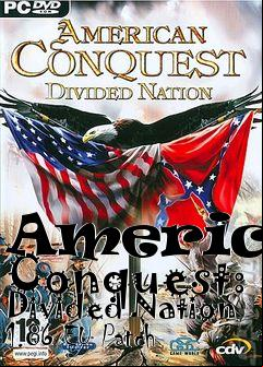 Box art for American Conquest: Divided Nation 1.86 EU Patch