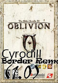 Box art for Cyrodill Border Removal (1.0)