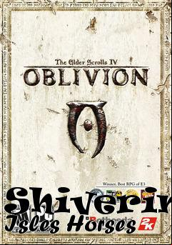 Box art for Shivering Isles Horses