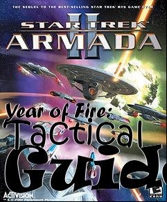 Box art for Year of Fire: Tactical Guide