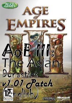 Box art for AoE III: The Asian Dynasties v1.01 Patch (English)
