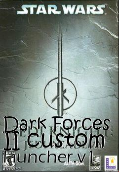 Box art for Dark Forces II custom launcher.v1