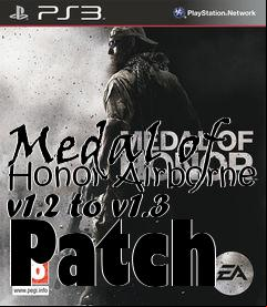 Box art for Medal of Honor Airborne v1.2 to v1.3 Patch