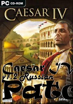 Box art for Caesar IV v1.2 Russian Patch