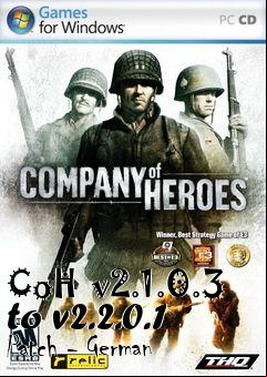 Box art for CoH  v2.1.0.3 to v2.2.0.1 Patch - German