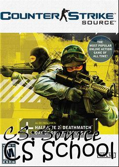 Box art for CS: Source CS School