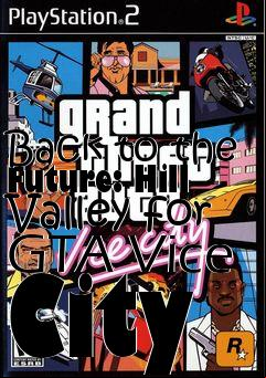 Box art for Back to the Future: Hill Valley for GTA Vice City