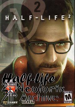 Box art for Half-Life 2: Neoforts ZIP Archive