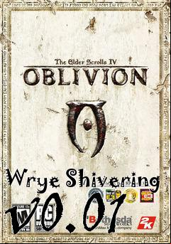 Box art for Wrye Shivering v0.01