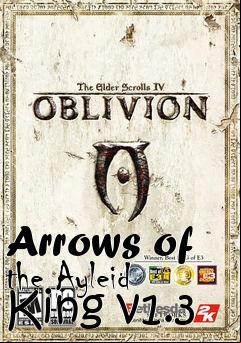 Box art for Arrows of the Ayleid King v1.3