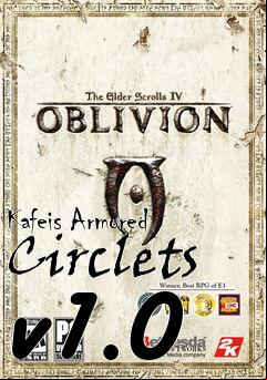 Box art for Kafeis Armored Circlets v1.0