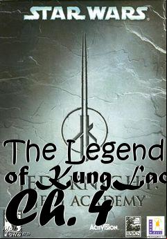 Box art for The Legend of KungLao Ch. 4