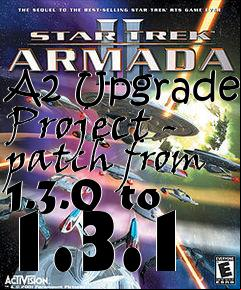 Box art for A2 Upgrade Project - patch from 1.3.0 to 1.3.1