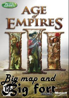 Box art for Big map and Big fort
