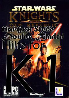 Box art for Qui-Gon Style Double-Bladed Hilts for K1