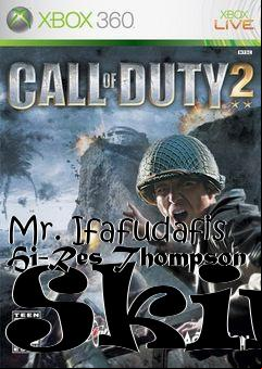 Box art for Mr. Ifafudafis Hi-Res Thompson Skin