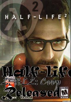 Box art for Half-life 2: HL2: Coop Released