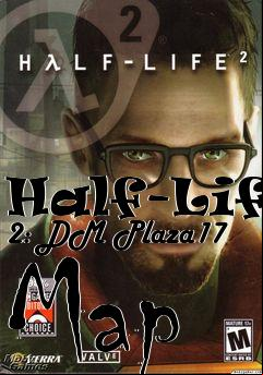 Box art for Half-Life 2: DM Plaza17 Map