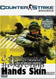 Box art for CS: Source: Hi-Res Crysis Hands Skin