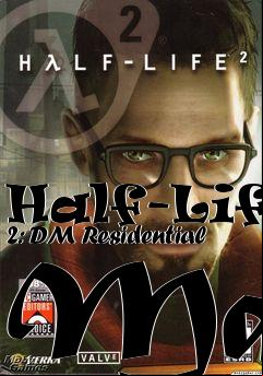 Box art for Half-Life 2: DM Residential Map