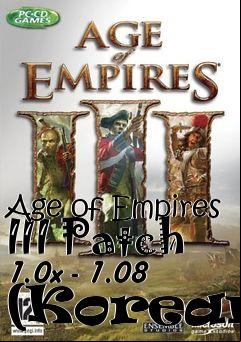 Box art for Age of Empires III Patch 1.0x - 1.08 (Korean)