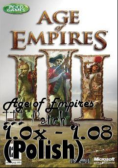 Box art for Age of Empires III Patch 1.0x - 1.08 (Polish)