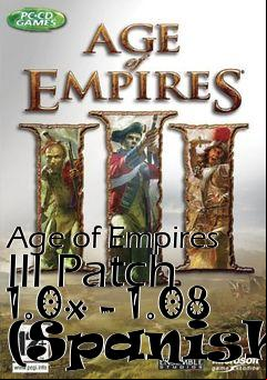 Box art for Age of Empires III Patch 1.0x - 1.08 (Spanish)