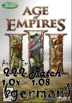 Box art for Age of Empires III Patch 1.0x - 1.08 (german)