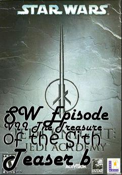 Box art for SW Episode VII The Treasure of the Sith Teaser b