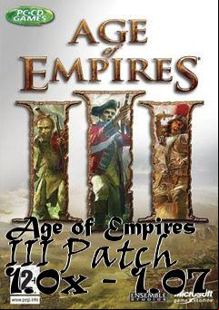 Box art for Age of Empires III Patch 1.0x - 1.07