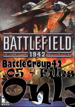 Box art for BattleGroup42 .05 - Files Only