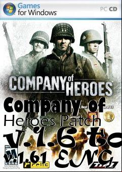 Box art for Company of Heroes Patch v.1.6 to v.1.61 ENG
