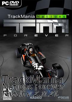Box art for TrackMania Nations Forever Patch v.2.11.26