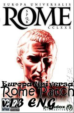 Box art for Europa Universalis: Rome Patch v.1.3 ENG