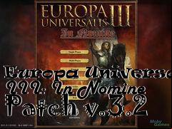 Box art for Europa Universalis III: In Nomine Patch v.3.2