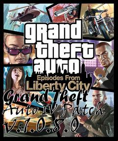 Box art for Grand Theft Auto IV Patch v.1.0.8.0