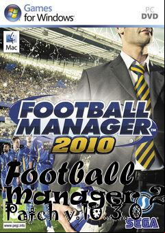 Box art for Football Manager 2010 Patch v.10.3.0