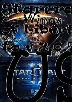 Box art for Starcraft 2 - Wings of Liberty Patch v.2.0.6 to v.2.0.7 US