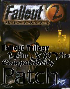 Box art for Fallout Trilogy - Win XPVista Compatibility Patch