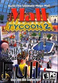 Box art for Mall Tycoon 2 Patch v.1.022 Full