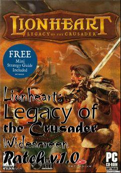 Box art for Lionheart: Legacy of the Crusader Widescreen Patch v.1.0