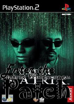 Box art for Enter the Matrix Widescreen Patch
